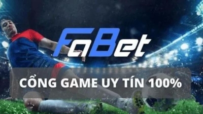 Fabet: Nhà cái đỉnh cao nhất thị trường cá cược 2024