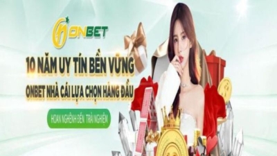 Onbet - Nhà cái đem đến trải nghiệm cá cược tốt nhất