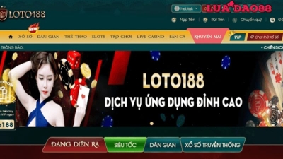 Loto188 - Nhà cái chơi xổ số siêu tốc hay nhất Đông Nam Á thưởng cực khủng