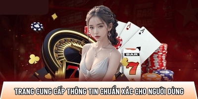 Top10nhacai.biz cung cấp thông tin chuẩn xác cho người dùng